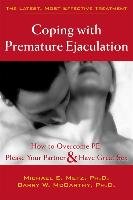 Coping With Premature Ejaculation Metz Michael E. Ksi ka w Empik