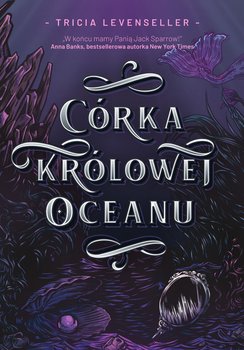 Córka Królowej Oceanu - Levenseller Tricia