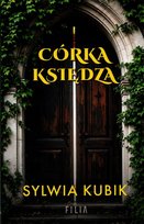 Córka księdza wyd. specjalne Kubik Sylwia
