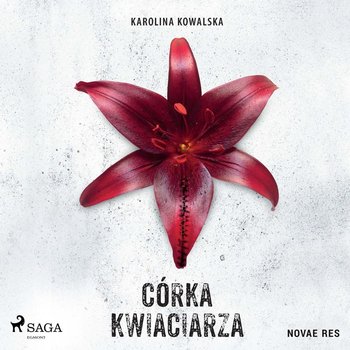 Karolina Kowalska - Córka kwiaciarza (2023)
