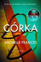 Córka Frances Michelle