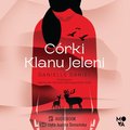 Córki Klanu Jeleni - audiobook - Danielle Daniel