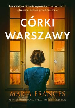 Córki Warszawy - Frances Maria