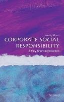 Corporate Social Responsibility: A Very Short Introduction - Moon Jeremy