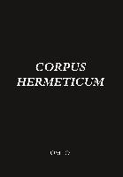 Corpus Hermeticum Trismegistos Hermes