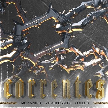 Correntes - 2050, MC ANNINO, VITÃUFUG3LDS feat. Coelho, Fel Beats
