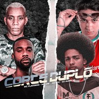 Corte Duplo & Dj Aurelio feat. Mc Gw, DJ SGC, Mc Flavinho