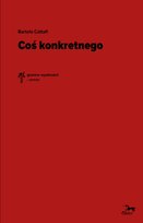 Coś konkretnego Bartolo Cattafi