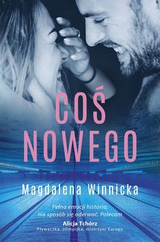 Coś nowego - Winnicka Magdalena