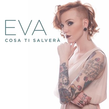 Cosa ti salverà - Eva