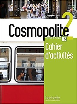 Cosmopolite 2. Zeszyt ćwiczeń + CD - Opracowanie zbiorowe