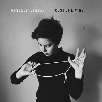 Cost of Living - Russell Louder