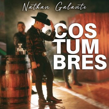Costumbres - Nathan Galante