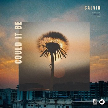 Could It Be - Calvin