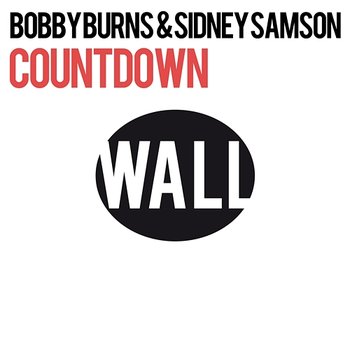 Countdown - Bobby Burns & Sidney Samson