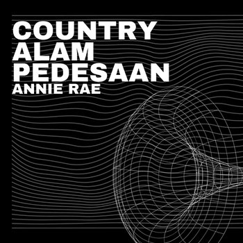 Country Alam Pedesaan - Annie Rae