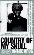 Country Of My Skull - Krog Antjie