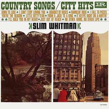 Country Songs/City Hits - Slim Whitman