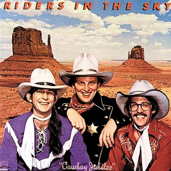 Cowboy Jubilee - Riders In The Sky