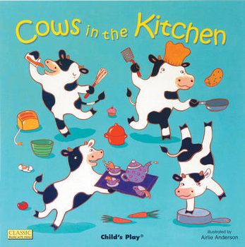Cows in the Kitchen - Anderson Airlie