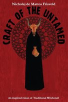 Craft of the Untamed De Mattos Frisvold Nicholaj
