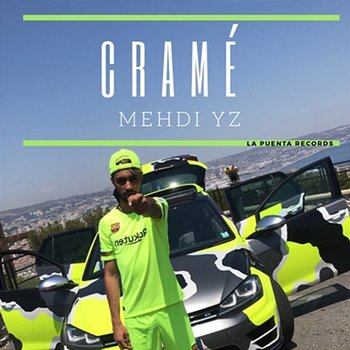 Cramé - Mehdi Yz
