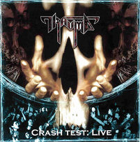 Crash Test - Live Trauma