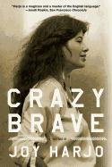 Crazy Brave Harjo Joy