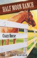 Crazy Horse W opisie