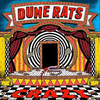 Crazy - Dune Rats
