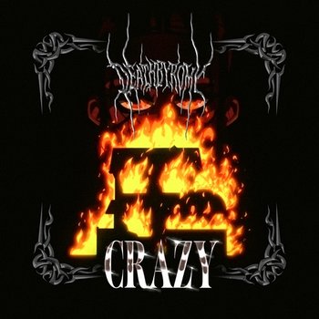Crazy - DeathbyRomy