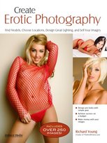 Create Erotic Photography [DRM] - ebook PDF Richard Young