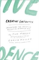 Creative Confidence - Kelley David