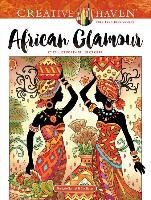 Creative Haven African Glamour Coloring Book - Sarnat Marjorie