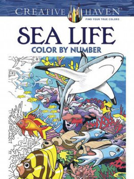 Creative Haven Sea Life Color by Number Coloring Book - Toufexis George