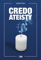 Credo ateisty Ferus Lucjan