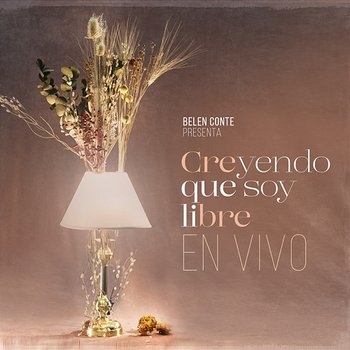 Creyendo Que Soy Libre - Belén Conte feat. Rado Valente