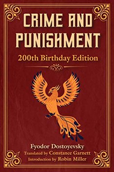 Crime and Punishment. 200th Birthday Edition - Dostojewski Fiodor