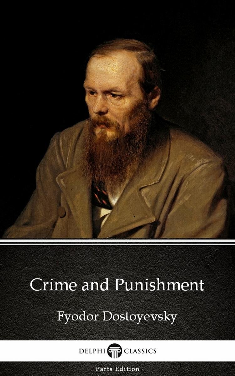 Crime And Punishment By Fyodor Dostoyevsky - Dostojewski Fiodor | Ebook ...