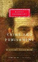 Crime and Punishment: Pevear & Volokhonsky Translation - Dostoevsky Fyodor M., Dostoyevsky Fyodor, Dostoevsky Fyodor Mikhailovich