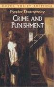Crime and Punishment - Dostoevsky Fyodor M., Dostoyevsky Fyodor, Dostoevsky Fyodor Mikhailovich, Dover Thrift Editions