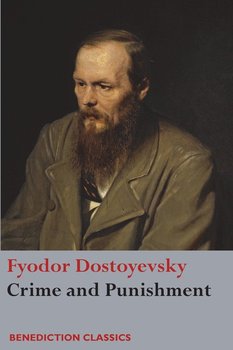 Crime and Punishment - Dostoyevsky Fyodor