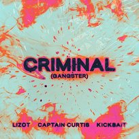 Criminal (Gangster) LIZOT, Captain Curtis, Kickbait