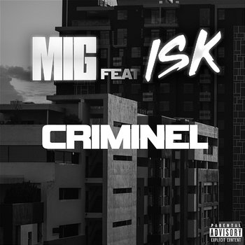 Criminel - MiG, ISK