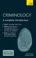 Criminology: A complete introduction Peter Joyce