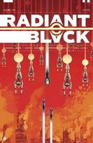 Crisis: Catalyst War. Part 1. Radiant Black. Volume 5 Kyle Higgins, Joe Clark, Marcello Costa, Eduardo Ferigato