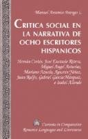 Critica social en la narrativa de ocho escritores hispanicos - Arango Manuel Antonio L.