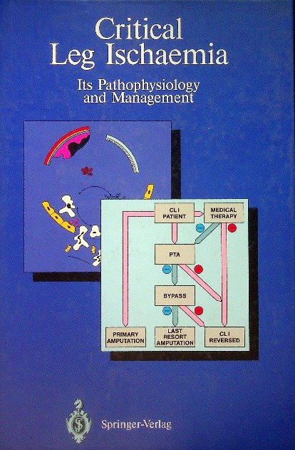 Critical Leg Ischaemia. Its Pathophysiology and Management ...