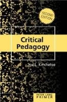 Critical Pedagogy Primer - Kincheloe Joe L.
