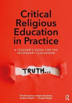 Critical Religious Education in Practice - Easton Christina